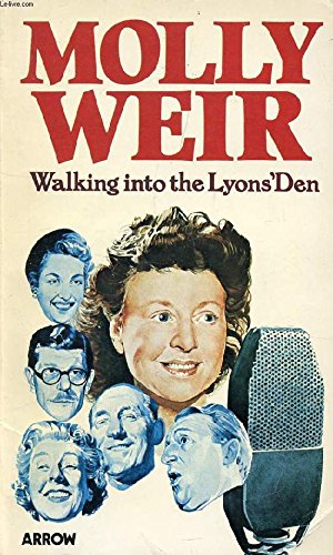 9780099194408: Walking into the Lyons' Den