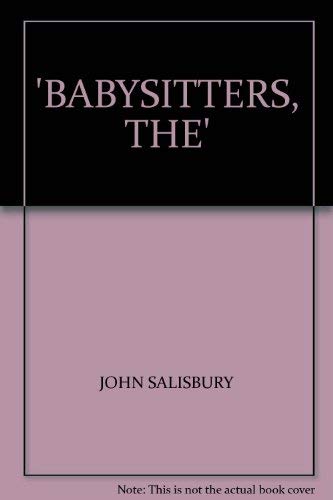 9780099197102: Babysitters, The
