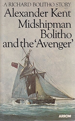 9780099198802: Midshipman Bolitho and the "Avenger"