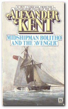 9780099198802: Midshipman Bolitho and the Avenger