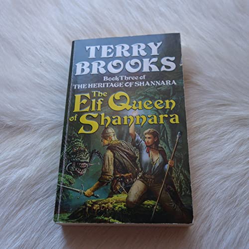 Imagen de archivo de The Elf Queen Of Shannara: The Heritage of Shannara, book 3: Bk. 3 a la venta por WorldofBooks