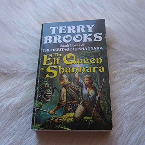 Stock image for The Elf Queen Of Shannara: The Heritage of Shannara, book 3: Bk. 3 for sale by WorldofBooks