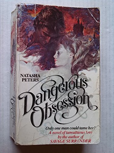 Stock image for Dangerous Obsession for sale by WorldofBooks