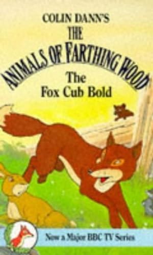 Imagen de archivo de Fox Cub Bold: v. 4 (Farthing Wood S.) a la venta por WorldofBooks