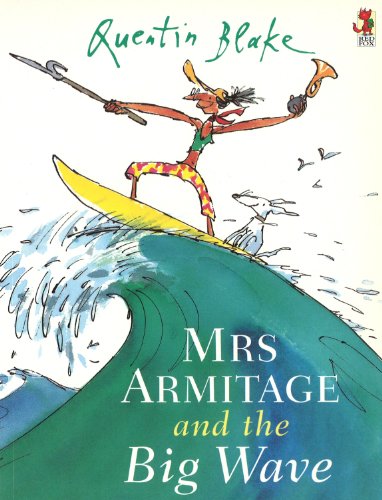 Beispielbild fr Mrs Armitage and the Big Wave zum Verkauf von Blackwell's