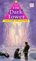 Stock image for The To the Dark Tower (Red Fox young adult) for sale by WorldofBooks