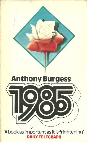 1985 anthony burgess pdf 1985 anthony burgess pdf