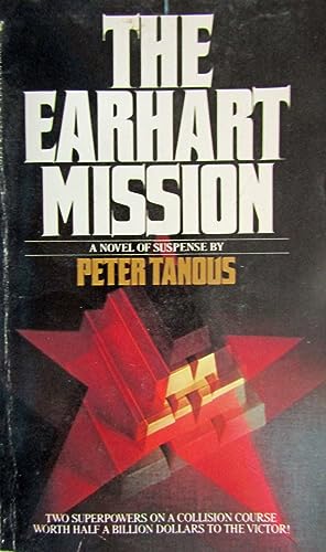 9780099214700: The Earhart Mission
