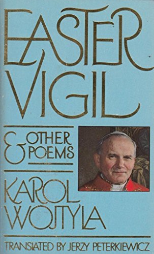 Beispielbild fr Easter Vigil and Other Poems zum Verkauf von AwesomeBooks