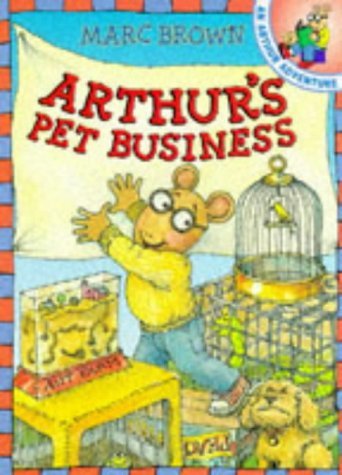 Arthur's Pet Business (9780099216827) by Marc Brown