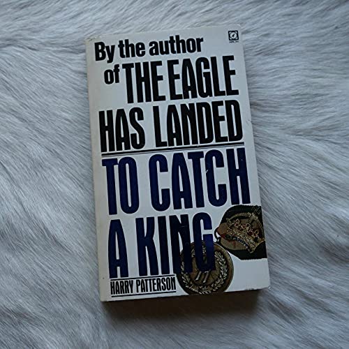 Imagen de archivo de To Catch a King a la venta por Hawking Books