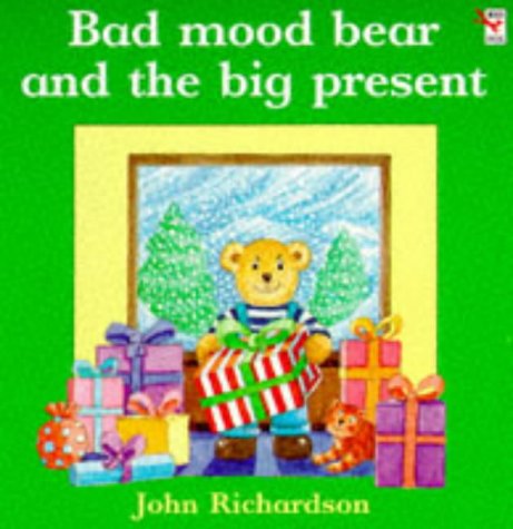 9780099219217: Bad Mood Bear and the Big Present (Red Fox picture books)