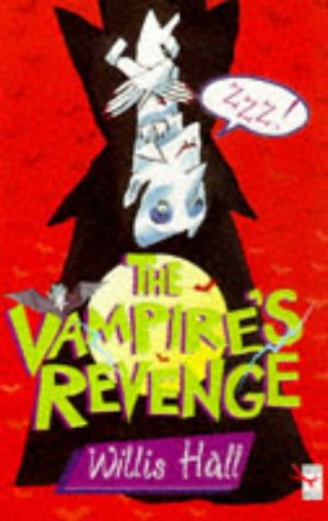 9780099221227: The Vampire's Revenge (Red Fox middle fiction)