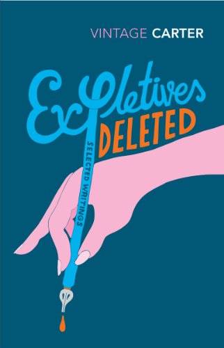 9780099222811: Expletives Deleted: Selected Writings