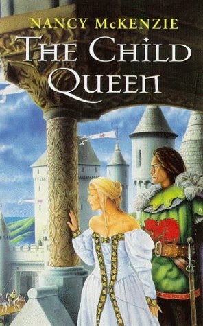 Stock image for The Child Queen for sale by WorldofBooks