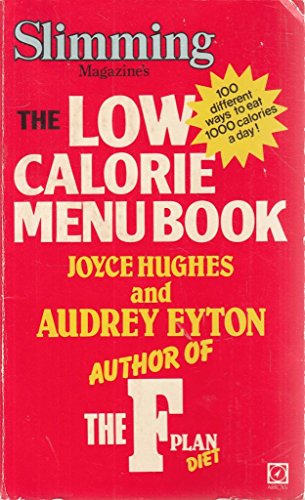 Beispielbild fr Low Calorie Menu Book ('Slimming magazine' handbooks) zum Verkauf von WorldofBooks