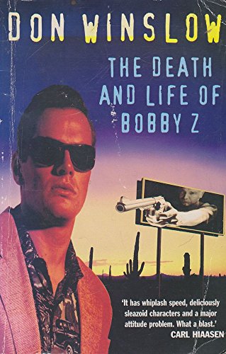 9780099228424: The Death and Life of Bobby Z