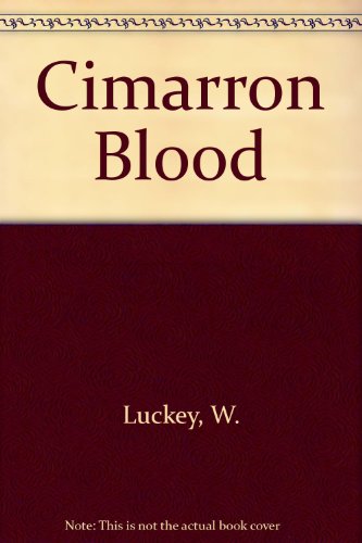 Stock image for Cimarron Blood for sale by Kennys Bookstore