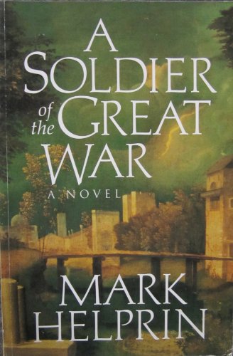 Stock image for A Soldier of the Great War for sale by Goldstone Books