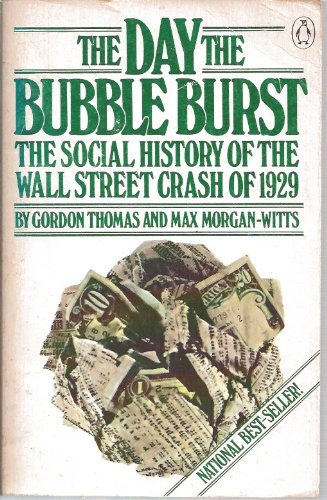 Beispielbild fr The Day the Bubble Burst : A Social History of the Wall Street Crash zum Verkauf von Better World Books