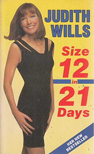 Stock image for Size 12 in 21 Days: Quick Effective Inch Loss Plan for sale by WorldofBooks