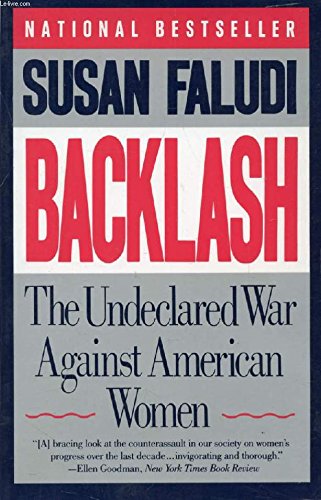 9780099235712: Backlash: The Undeclared War Against American Women