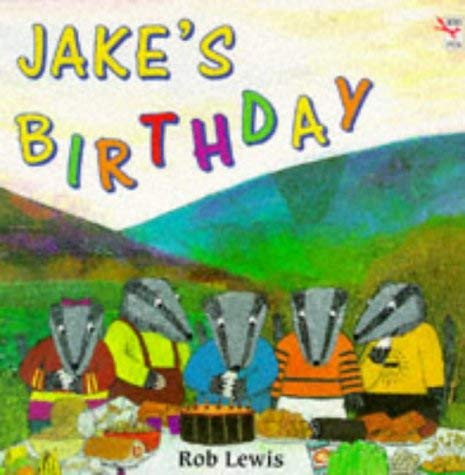 Jakes Birthday (9780099237013) by Lewis, Rob