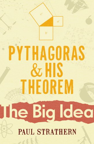 Stock image for Pythagoras And His Theorem: The Big Idea for sale by Half Price Books Inc.