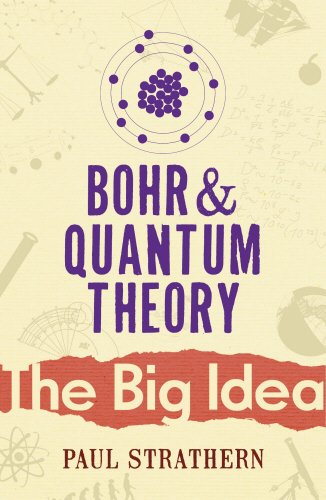 Bohr and Quantum Theory (9780099238324) by Paul Strathern