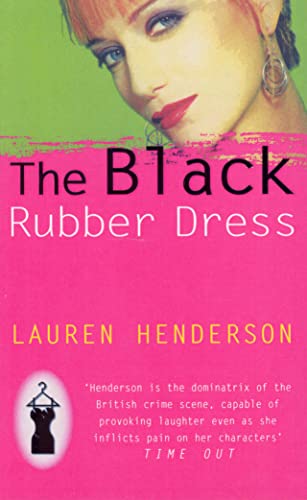 9780099244325: The Black Rubber Dress