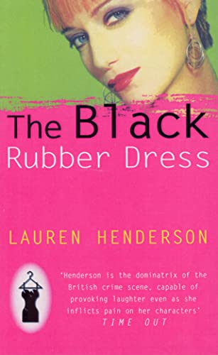 Stock image for The Black Rubber Dress for sale by AwesomeBooks