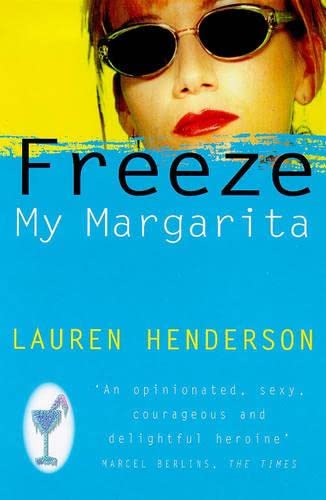 Imagen de archivo de Freeze My Margarita a la venta por WorldofBooks