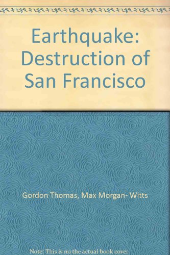 Stock image for Earthquake - the Destruction of San Francisco for sale by Riley Books
