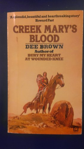 Creek Mary's Blood (9780099246800) by Brown, Dee