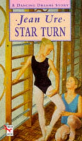 9780099250913: Star Turn: A Dancing Dreams Story