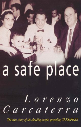 9780099257073: A Safe Place : The True Story of a Father, a Son, a Murder