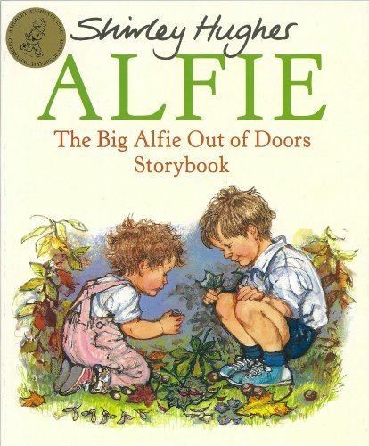 Stock image for The Big Alfie Out Of Doors Storybook for sale by WorldofBooks