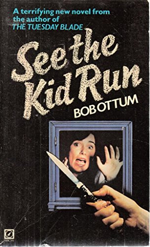 Stock image for See the Kid Run for sale by Hay-on-Wye Booksellers