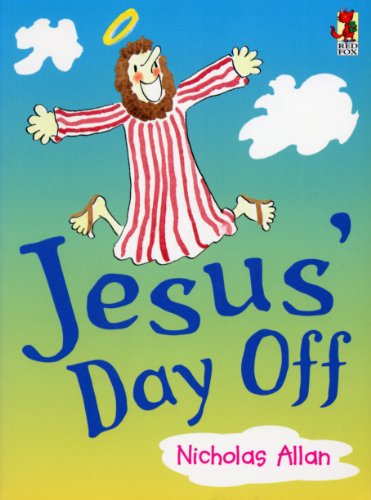 9780099262732: Jesus' Day Off