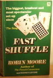 Fast Shuffle (9780099263104) by Robin Moore; Sidney Levine