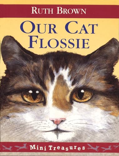 9780099263432: Our Cat Flossie