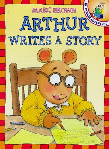 Arthur Writes a Story (Red Fox Picture Books) (9780099264088) by Marc Brown