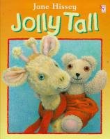 Jolly Tall (9780099265450) by Jane Hissey