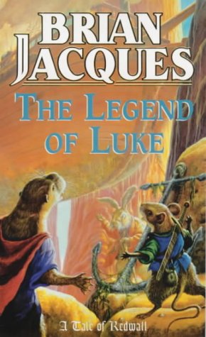 Stock image for The Legend of Luke (A tale of Redwall) for sale by WorldofBooks