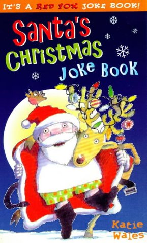 Beispielbild fr Santa's Christmas Joke Book (Red Fox Joke Book) zum Verkauf von AwesomeBooks