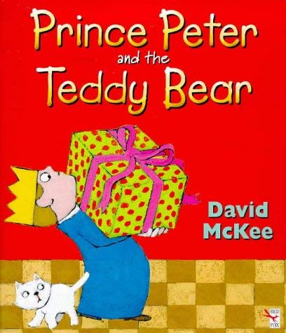 9780099267287: Prince Peter And The Teddy Bear