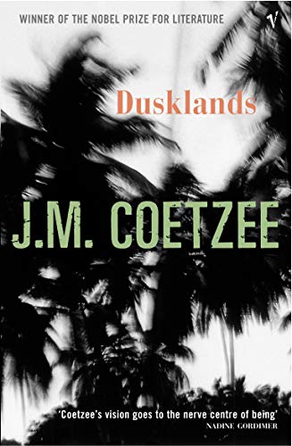 Beispielbild fr Dusklands: J.M. Coetzee zum Verkauf von WorldofBooks