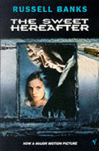 9780099268802: The Sweet Hereafter