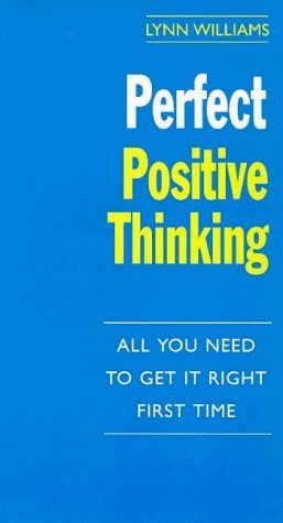 9780099269373: Perfect Positive Thinking