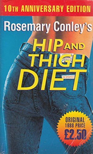 Stock image for Rosemary Conley's Complete Hip and Thigh Diet for sale by WorldofBooks